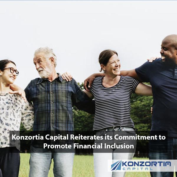 Konzortia Capital Reiterates its Commitment to Promote Financial Inclusion